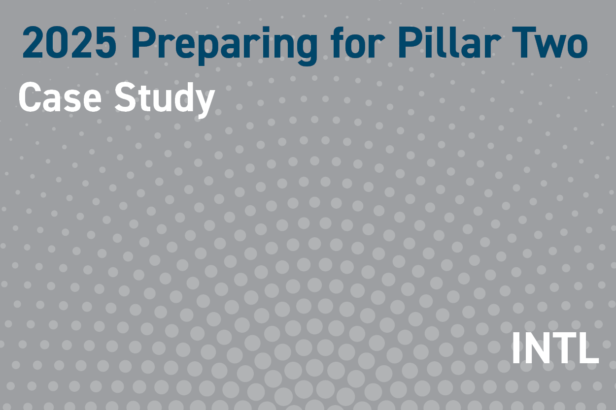 2025 Preparing for Pillar Two: Case Study