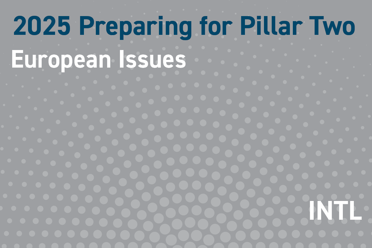 2025 Preparing for Pillar Two: Jurisdictional Issues Breakout: EU/UK Issues