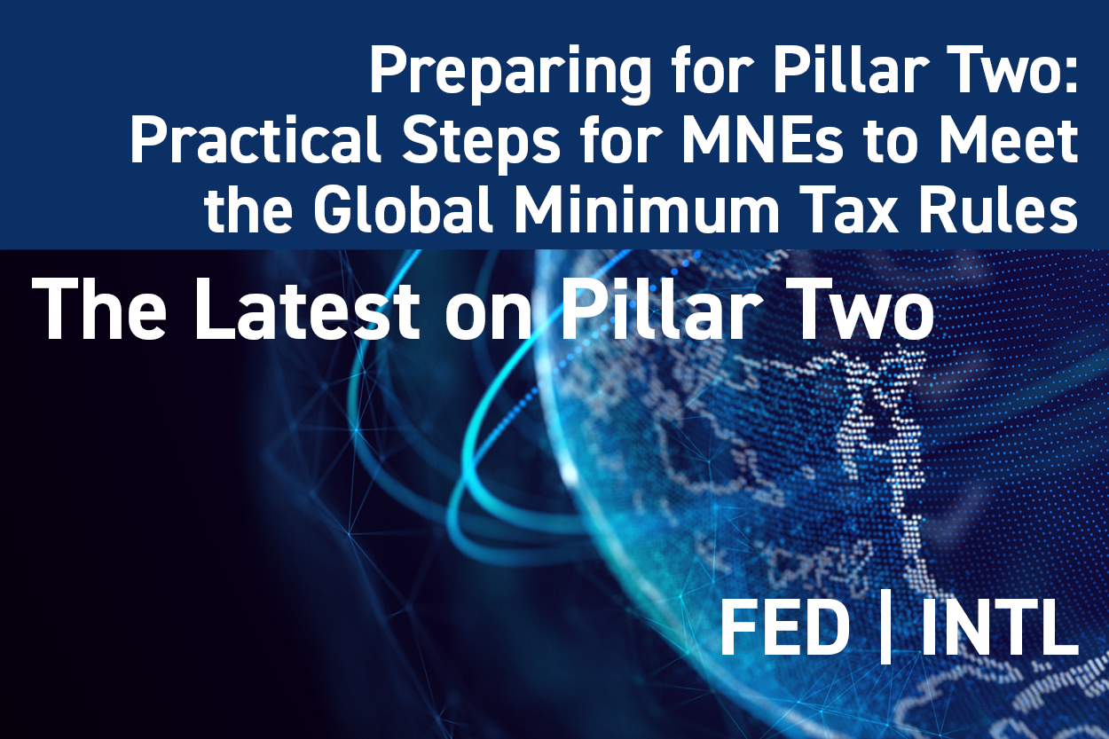 2025 Preparing for Pillar Two: The Latest on Pillar Two